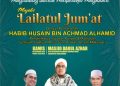 Malam ini, Lailatul Jumat Diisi Habib Husain bin Achmad Al-Hamid dari Makassar