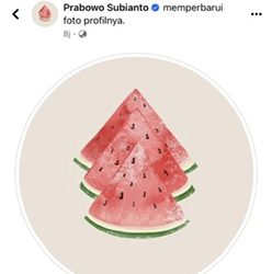 Capres Prabowo Ganti Foto Profile Medsosnya dengan Postingan Semangka, Nitizen Tanyakan Hal Sensitif Ini