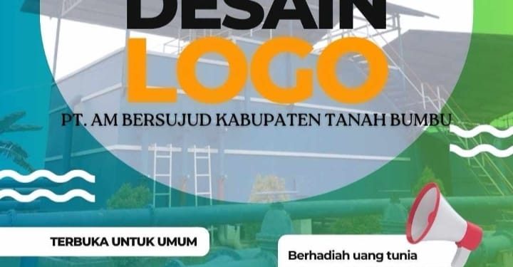Sayembara Desain Logo PT Air Minum ( AM ) Bersujud Tanah Bumbu Berhadiah Uang Tunai